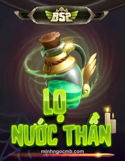 B52 Lơ Nước Thần